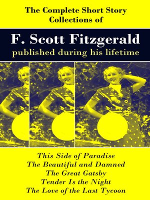 cover image of The Complete Short Story Collections of F. Scott Fitzgerald